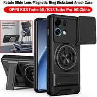 Slide Lens Case for OPPO K13 Turbo Pro 5G Magnetic Ring Cover for OPPO K13 Turbo 5G Armor Case Kicks