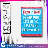 How to Talk So Kids Will Listen and Listen So Kids Will Talk - Adele Faber (English)