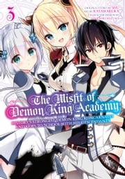 The Misfit of Demon King Academy 03 Shu