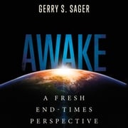 Awake Gerry Sager