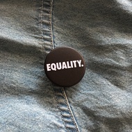 EQUALITY Pin Button 32