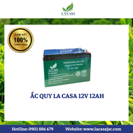 ẮC QUY KÍN KHÍ 12V 12AH LACASA – DÙNG CHO BÌNH XỊT ĐIỆN NÔNG NGHIỆP MÁY PHUN