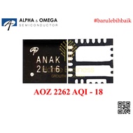 IC AOZ2262AQI-18 AOZ2262AQI AOZ2262 AQI AOZ 2262 AQI AOZ 2262 AQI ANAK AOS 10A 10 Ampere Buck Conver
