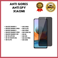 Tempered GLASS ANTI SPY BLACK SHARK 4-BLACK SHARK 4 PRO-BLACK SHARK 5-BLACK SHARK 5 PRO-BLACK SHARK 5 RS-MI 10 LITE 5G-MI 10 YOUTH 5G-MI 8 LITE-MI 8 PRO-MI 9 LITE-MI 9 PRO-MI 9 PRO 5G VENUS ACC