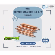 USA COPPER STRAINER 15G C/W SILIGEL