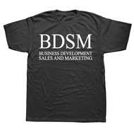 BDSM Business Development Sales And Marketing T Shirt Adult Humor BDSM Tops Casual 100% Cotton Unise