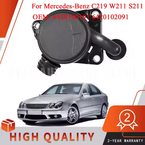 Oil Separator Crankcase Vent Breather Valve For Mercedes-Benz C219 W211 S211 W164 W251 W221 OE 64201