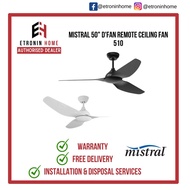 Mistral 50" D'Fan Remote Ceiling Fan 510 | 510BK | 510WH