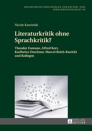 Literaturkritik ohne Sprachkritik? Nicole Kaminski