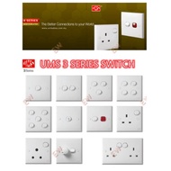 UMS 3 Series Switches , 13A SWITCH SOCKET 3113 / 20A W/H SWITCH NEON 3120N / 1G1W 3011 / 2G1W 3021 /