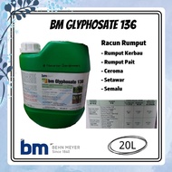 (Rumput) 20L bm Glyphosate 136 glyphosate-isopropylammonium Behn Meyer/Racun Lalang/Racun Rumput/Her