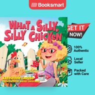What A Silly Silly Chicken - Paperback - English - 9798822917064
