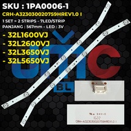 Backlight TV TOSHIBA 32 Inch 32L1600VJ 32L2600VJ 32L3650VJ 32L5650VJ