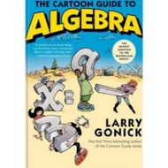 The Cartoon Guide to Algebra book