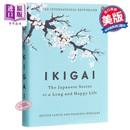 Milu Ikigai: The Japanese Secret to a Long and Happy Life (Hardcover) by Héctor García Francesc Mira