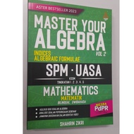 MASTER YOUR ALGEBRA MATH SPM-UASA (VOL 2) - INDICES ALGEBRAIC FORMULAE