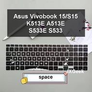 Asus Keyboard Cover Vivobook S15 K513E S533E S533 A513E M513 M513U S530U S5600 Vivobook 15.6 Keyboar