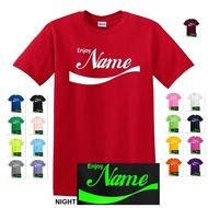Enjoy Your Name Text Custom Coke Coca Cola Parody Glow In The Dark T-Shirt