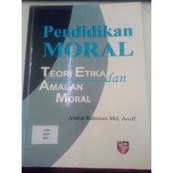 Pendidikan Moral:Teori Dan Amalan Moral-USED