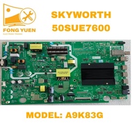 SKYWORTH TV ALL IN 1 BOARD 50SUE7600