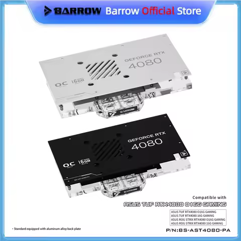 Barrow GPU Water Cooler For ASUS TUF RTX 4080 O16G GAMING , LRC2.0 Video Card Water Block With Backp