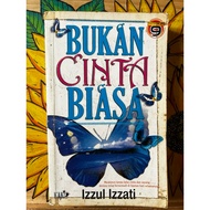 Novel: Bukan Cinta Biasa (Izzul Izzati)