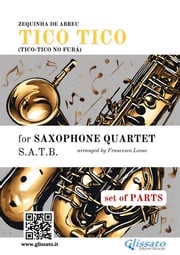 Saxophone Quartet "Tico Tico" (set of parts) Zequinha de Abreu