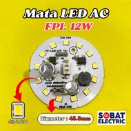 Paket Hemat 12 Watt PCB AC Mata LED - PCB Mata Lampu LED AC Tanpa Driver 12w