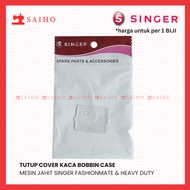 MESIN Singer Fashionmate 3323 & Heavy Duty Sewing Machine Bobbin case Glass Cover 4411 4423 4432