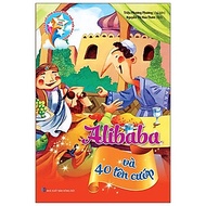 Vườn Cổ Tích - Alibaba Và 40 Tên Cướp (Tái Bản 2021)