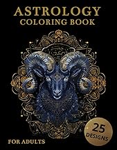 Astrology Coloring Book For Adults: Cosmic &amp; Zodiacal Patterns,Mystical Symbols for Stress and Relaxation