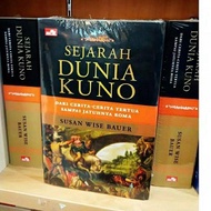 Buku Sejarah Dunia Kuno - Susan Wise Bauer