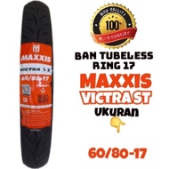 Maxxis victra 60/80 17 tubeless motorcycle tire /matic NEW PROUKSI 2025 yes