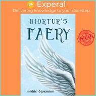 Hjortur's Faery by Mikkie Bjornson (UK edition, paperback)