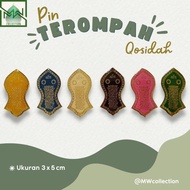 NABI MW MW MW | Terompah Qosidah Pin 5×3cm (Original Brass), Terompah Qasidah Brooch, Tabarruk To Pr