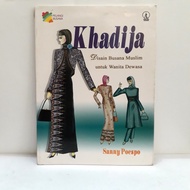 Buku Busana - Khadija (Desain Busana Muslim Untuk Wanita Dewasa