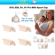 Eufy Wearablel Breastpump Spout Cap For Eufy E20/ Eufy S1/ Eufy S1 Pro