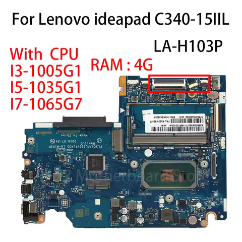 Laptop Motherboard LA-H103P For Lenovo Ideapad C340-15IIL With CPU I3-1005G1 I5-1035G1 I7-1065G7 RMA