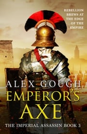 Emperor's Axe Alex Gough