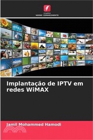 Implantação de IPTV em redes WiMAX