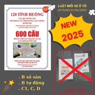 [NEW 2025] Quyển 600 câu hỏi lý thuyết sát hạch có 120 câu mô phỏng Sách Học Lái Xe hạng BCDE