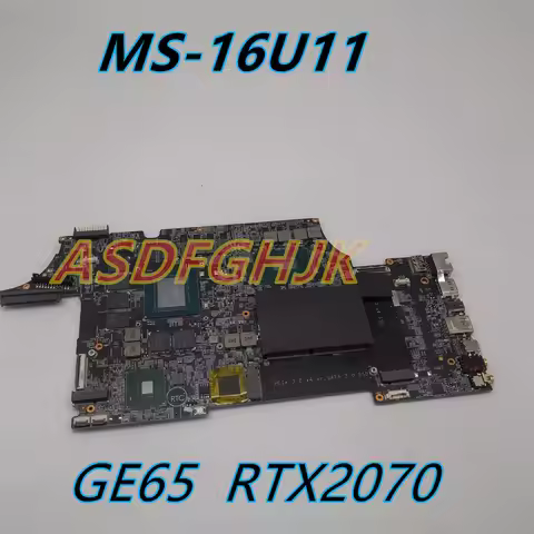 For MSI GE65 RAIDER 9SF MS-16U1 Laptop Motherboard With I7-9750H CPU RTX2060 RTX2070 MS-16U11 Tested