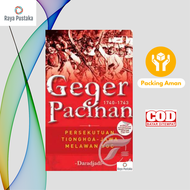 Buku Geger Pecinan 1740 - 1743 Penulis Daradjadi