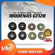 MODENAS GT128 FOOT REST BRACKET RUBBER + BUSH (4PCS) FOOTREST BUSH