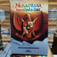 buku Nusantara Bersholawat HARD COVER edisi revisi lengkap dengan terjemahnya cetakan isyfalana lirb