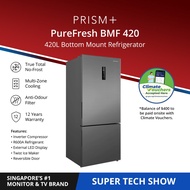 PRISM+ PureFresh BMF 420 | 420L Bottom Mount Freezer Refrigerator | Inverter Compressor