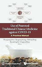 Use of Chinese Patent Medicine against COVID-19: A Practical Manual
