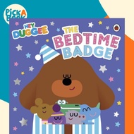 [100% Original Books] - Hey Duggee: The Bedtime Badge by Hey Duggee (UK edition, paperback)