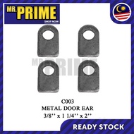 WELDING METAL DOOR EAR 3/8'' x 1 1/4'' x 2'' C003