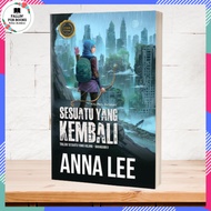 Novel Sesuatu Yang Kembali - Anna Lee (Prolog Media)
